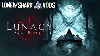 Lunacy: Saint Rhodes | Full Horror Game