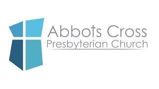 Welcome to Abbots Cross Presbyterian Church