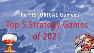 Top 5: Strategy Games of 2021