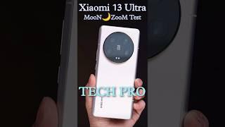 Xiaomi 13 Ultra Moon  Zoom Test #shorts #xiaomi13ultra #cameratest #zoomtest #xiaomi #ytshorts