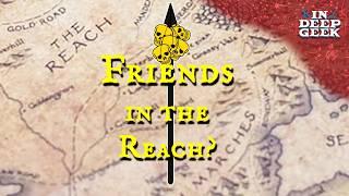 Who are the Golden Company's Friends in the Reach?