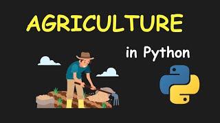 I CREATE AGRICULTURAL MANAGEMENT SYSTEM USING PYTHON & LEARN PYTHON BY BUILDING SIMPLE PROJECTS