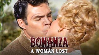 Bonanza - A Woman Lost | FULL EPISODE