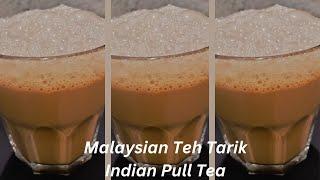 Teh Tarik | Frothy Pull Tea | My Way of Easy and Simple Homemade Tea | Malaysian Tea/Teh Tarik