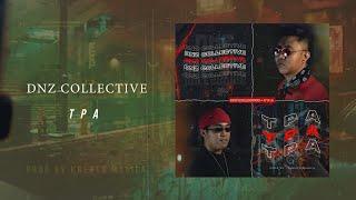 DNZ Collective - TPA (Official Audio)