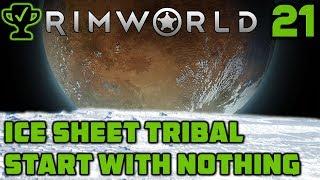 Mortars & Mechanites - Rimworld Ice Sheet Tribal Ep. 21 [Rimworld Beta 18 Ice Sheet Challenge]