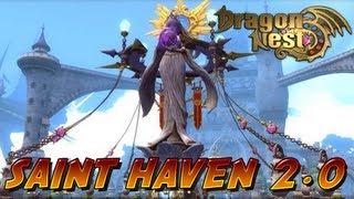 Dragon Nest - 2.0 - The New Saint's Haven