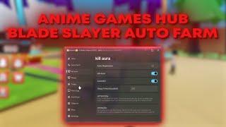 Roblox Blade Slayer Script Hub | Auto Farm | Kill Aura | Auto Egg | Mobile & PC