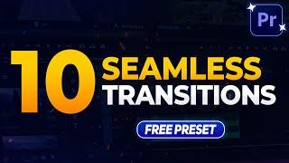 10 Free Seamless Transitions for Adobe Premiere Pro | Free Preset