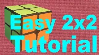 How to Solve a 2x2 Rubik's Cube [Easy & Detailed] (v2)