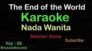 THE END OF THE WORLD-Skeeter Davis|KARAOKE NADA WANITA​⁠-Female-Cewek-Perempuan@UcokkuYasir