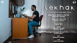 LEKHAK-THE WRITER | SHORT FILM | SIDDHANT SHARMA FILMS