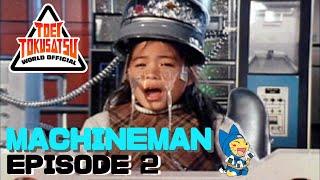 MACHINEMAN (Episode 2)