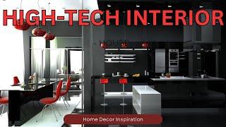 High-Tech Interior: Embracing Futuristic Design and Smart Home Innovations