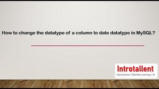 MySQL | How to change the datatype of a column to date datatype