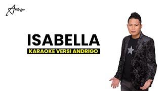 Karaoke Isabella Versi Andrigo