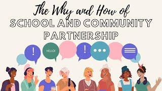 The Why and How of School and Community Partnership