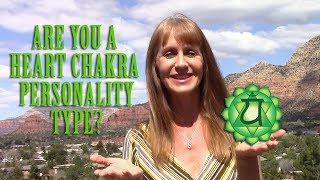 Do You Have a Heart Chakra Personality? Here Are the Signs