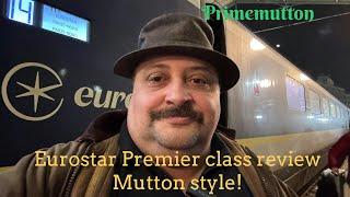 Eurostar Premier Class  review London-Paris-Manchester.