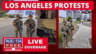 Los Angeles Protests - National Guard in LA - LIVE Breaking News Coverage