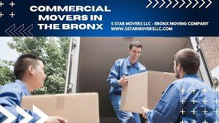 5 Star Movers LLC | Commercial Movers in the Bronx #CommercialMoversBronx #5StarMoversLLC