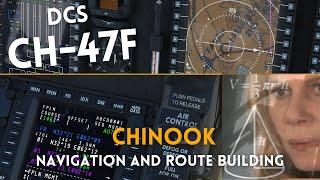 DCS CH-47F | Basic Navigation | Route Building