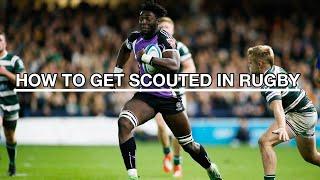 How To Get Scouted In Rugby | Things To Do To Get SEEN By Coaches