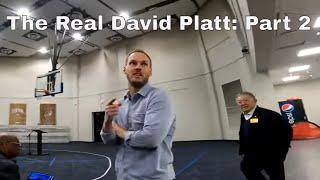 David Platt Documentary: Part 2