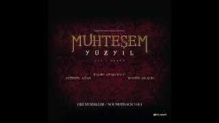 Muhteşem Yüzyıl The Magnificent Century Official Soundtrack Vol. 1 17 Aşk-ı Derun HQ