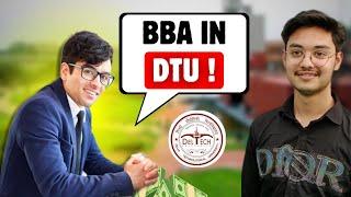 Is BBA in DTU Worth It ? | Updated BBA Curriculum 2024 !!