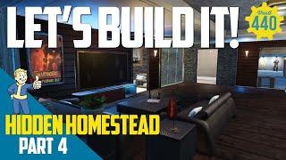 Vault 440 - LET'S BUILD IT! - Hidden Homestead - PART 4 (Fallout 4/PS4)