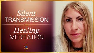 Silent Transmission | Healing Meditation | Inner Alignment & Powerful #Blessing