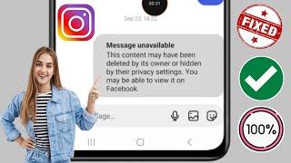 How To Fix Instagram Message Unavailable Problem || Instagram Message Unavailable