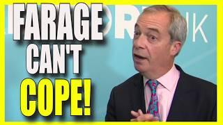 Thin-Skinned Farage RUNS AWAY