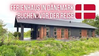 Ferienhaus buchen in Dänemark: Darauf musst Du aufpassen 