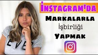 İnstagram’da markalarla işbirliği nasıl yapılır?