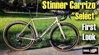 Stinner Carrizo "Select" First Look: USA-Made Steel All-Road