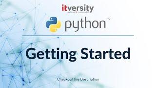 Mastering Python - Getting Started - 08 Using ITVersity Labs