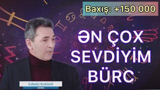 ƏN SEVDİYİM BÜRC - Astroloqdan maraqlı açıqlama