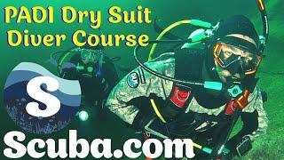 PADI Dry Suit Diver Course