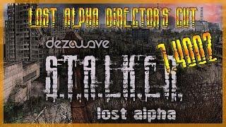 S.T.A.L.K.E.R. Lost Alpha: Developer's Cut | 1.4002 Installation Guide & Gameplay | 1440/60.   |