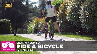 Learn How To Ride A Bicycle In One Day