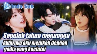 【Indo Sub】It turns out he was waiting for me beside me#BintangBerlian #MiniDrama