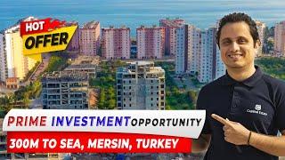 Amazing Mersin Real Estate investment Offer Selling Fast! with unbelievable low price in 2023