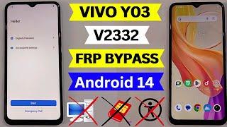 Vivo Y03 (V2332) Android 14 Frp Bypass Remove Google Account Lock Without PC 2024 New Security Patch