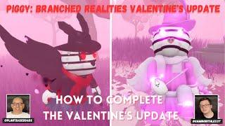 HOW TO COMPLETE THE ROBLOX PIGGY: BRANCHED REALITIES CUPID ZIZZY VALENTINE'S UPDATE!