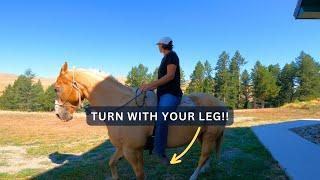 HOW TO USE YOUR LEGS TO TURN A HORSE