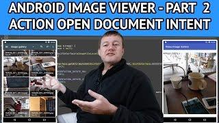 How to create an android image viewer - Part 2 Action open document intent