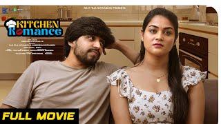 Kitchen Romance Fullmovie | Telugu Latest Shortseries | Sonia Naidu | Seshu | Eagle Entertainments