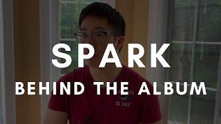 Christopher Siu - Spark [Behind the Album]